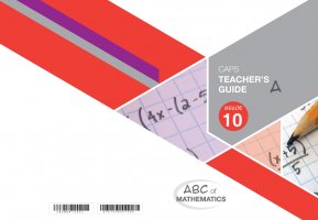 ABC OF MATHEMATICS GRADE 10 BOOK A TEACHER'S GUIDE
